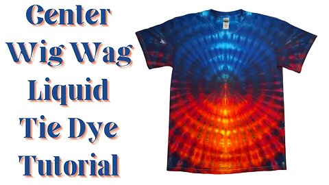 Tie-Dye Designs: Wig Wag Center Fold Liquid Tie Dye Tutorial