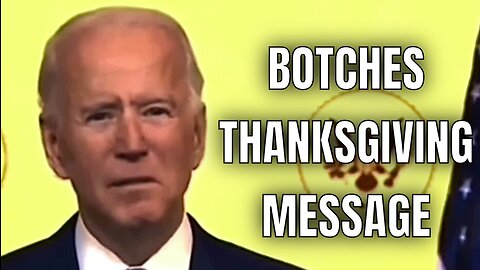 Joe Biden, the “Devout Catholic,”BOTCHED his THANKSGIVING MESSAGE
