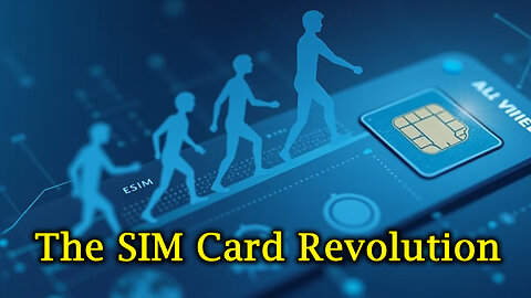 The Evolution of SIM Cards: From Invention to eSIM