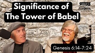 Babel's Echo in Scripture || Genesis 11:10-32 || Session 22 || Verse by Verse Bible Study