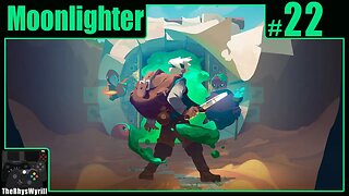 Moonlighter Playthrough | Part 22