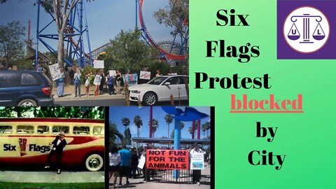 Six Flags protest for animal rights leads to free speech restriction