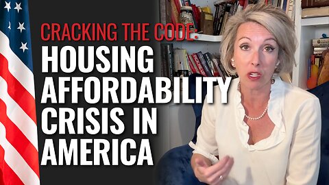 What is Causing the Affordability Crisis with Housing in America?