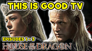 Why It's So GOOD - House of the Dragon Season 2 EP 1 - 3 - REVIEW