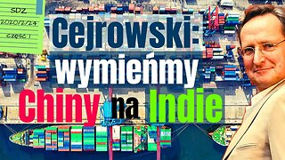 SDZ47/1 Cejrowski: wymieńmy Chiny na Indie 2020/2/24