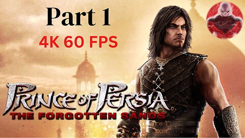 Prince of persia 5 gameplay || Part 1 || 4K 60 FPS video || Time reverse ability aa gayi.