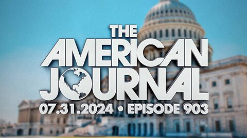 The American Journal WEDNESDAY FULL SHOW - 07/31/2024