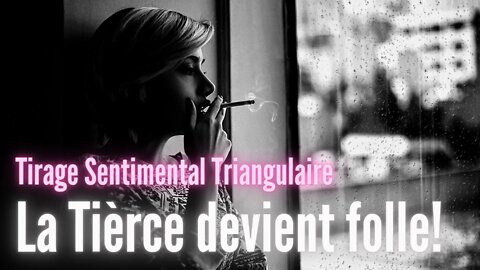 La Tierce devient Folle ! - Guidance Sentimentale