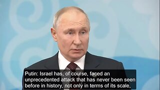 Putin Press Conference on Israel & Palestine (Read in American English)
