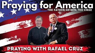 Praying LIVE with the Father of Sen. Ted Cruz! Join us!