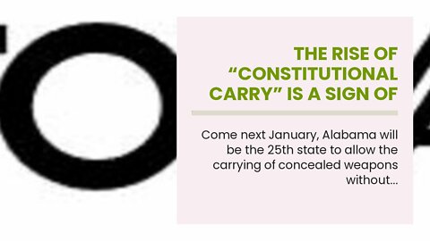 The Rise of “Constitutional Carry” Is a Sign of Failing Trust in Government