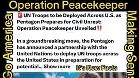 OPERATION PEACEKEEPER: UN troops being deployed across US