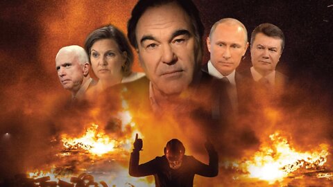 "Ukraine on Fire" by Oliver Stone