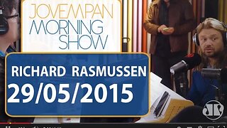 Richard Rasmussen - Morning Show - Edição completa - 29/05/2015