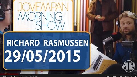 Richard Rasmussen - Morning Show - Edição completa - 29/05/2015