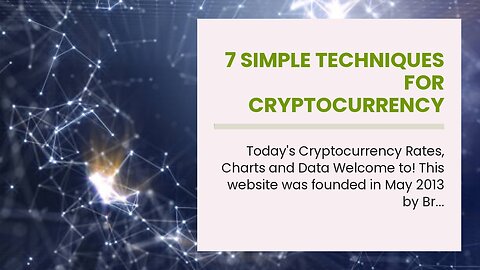 7 Simple Techniques For Cryptocurrency Prices today in India, Cryptocurrency News