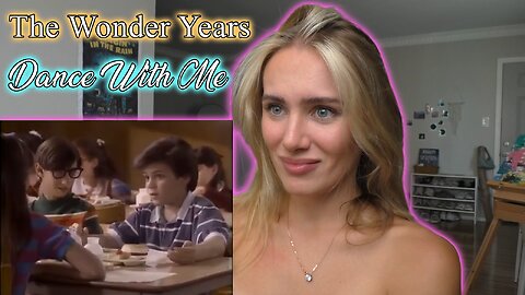 The Wonder Years Ep 6-Dance With Me!! My First Time Watching!!