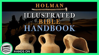 A Quick Look Inside The Holman Illustrated Bible Handbook [ Hands On ]