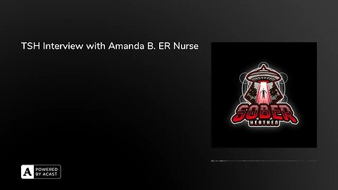TSH Interview with Amanda B. ER Nurse