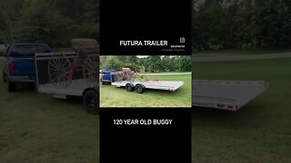 120 year old buggy on a Futura Trailer