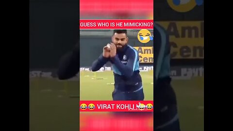 Virat Kohli 😂😂😂 ! | guess who is he mimicking ? | Cricket funny video | watch till end 😂 #Shorts