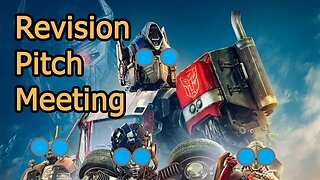 Revision Pitch Meeting | Transformers: Rise of the Beasts (SPOILERS)