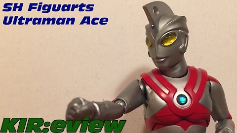 KIR:eview #10 - SH Figuarts Ultraman Ace