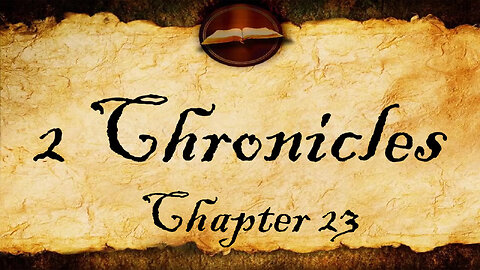 2 Chronicles Chapter 23 | KJV Audio (With Text)