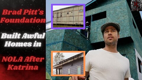 Only 6 of the 109 Homes Brad Pitt Built in New Orleans After Hurricane Katrina Are Still Habitable!