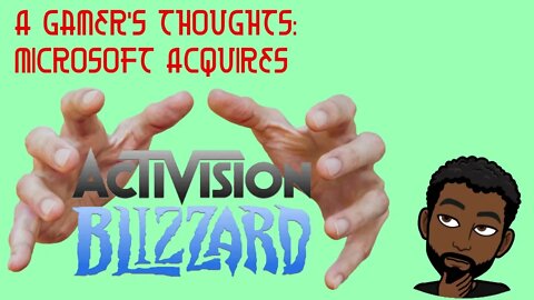 AGT: Microsoft Acquires Activision-Blizzard