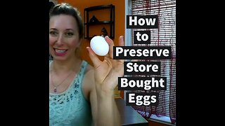 Preserve Store Bought Eggs