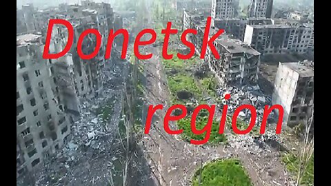 Donetsk region Bakhmut ghost town today