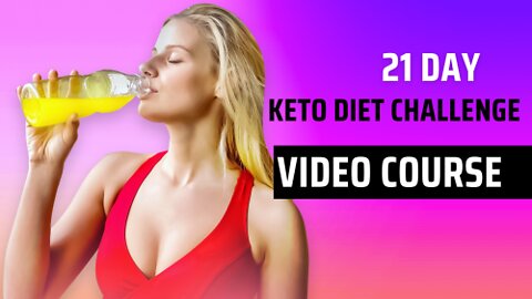Keto Diet Challenge for 21 Days