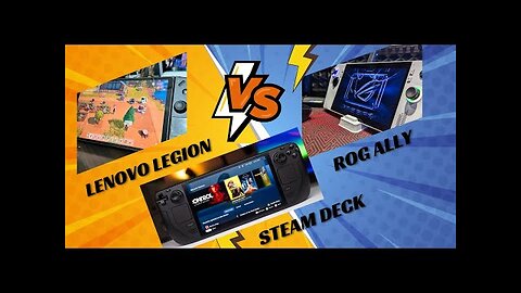 Legion Go vs ROG Ally vs Steam deck OLED - Which is right for you