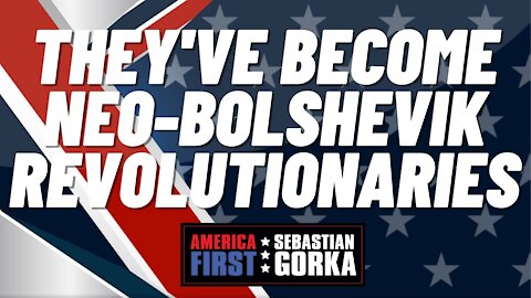 They've become Neo-Bolshevik revolutionaries. Victor Davis Hanson with Dr. Gorka on AMERICA First