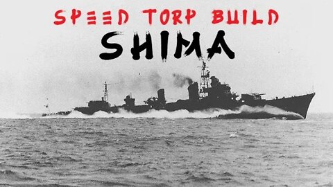 Testing the Speed Torp Build in Shimakaze! #wowsl