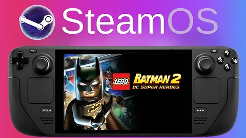 Lego Batman 2: DC Super Heroes | Steam Deck