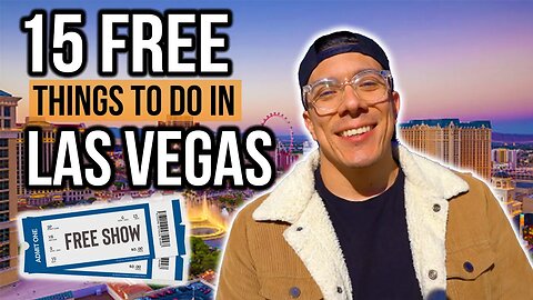 Top 15 Free Things To Do in Las Vegas in 2023