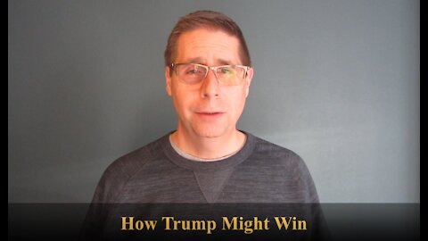 How Trump Might Win