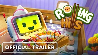 Rolling Hills: Make Sushi, Make Friends - Official Launch Trailer | Wholesome Direct 2024