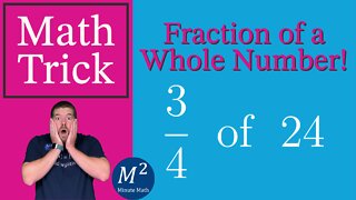Find the Fraction of a Whole Number - Minute Math Tricks - Part 34 #shorts