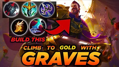 Graves Jungle Season 13 Guide Learn How To Play Graves Jungle!