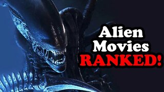 All of the Alien Movies RANKED from Worst to Best!