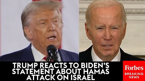 BREAKING NEWS- Trump Reacts To Biden's Just-Delivered Statement About Hamas Attack On Israel