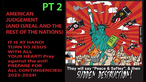 Pt 2/3 Judgment of God in America and abroad is here! Repent b4 Jesus now!