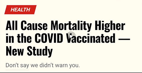 Devastating News for the COVID Vaccinated