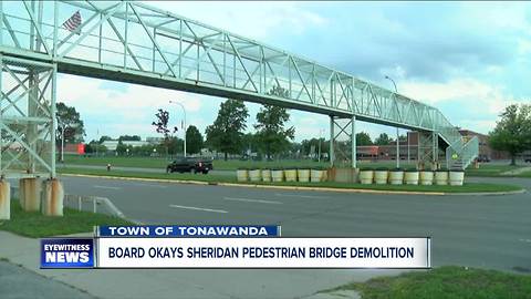 Town Of Tonawanda Town Board approves pedestrian bridge demolition.