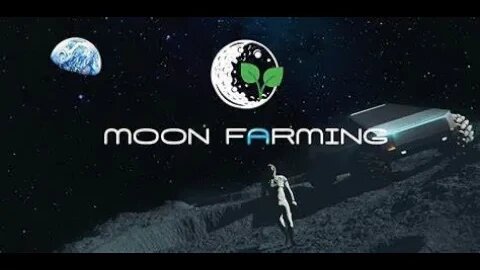 Moon Farming Trailer