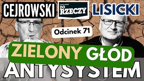 Wybory do P.E. i Zielony "Ład" - Cejrowski i Lisicki - Antysystem odc. 71 z 2024/05/01