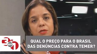 3 em 1 | Qual o preço para o Brasil das denúncias contra Temer?